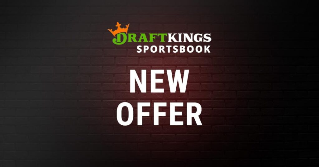 DraftKings Massachusetts Promo Code Unlocks Bet $5, Get $200 in Bonus Bets for MA Bettors Today