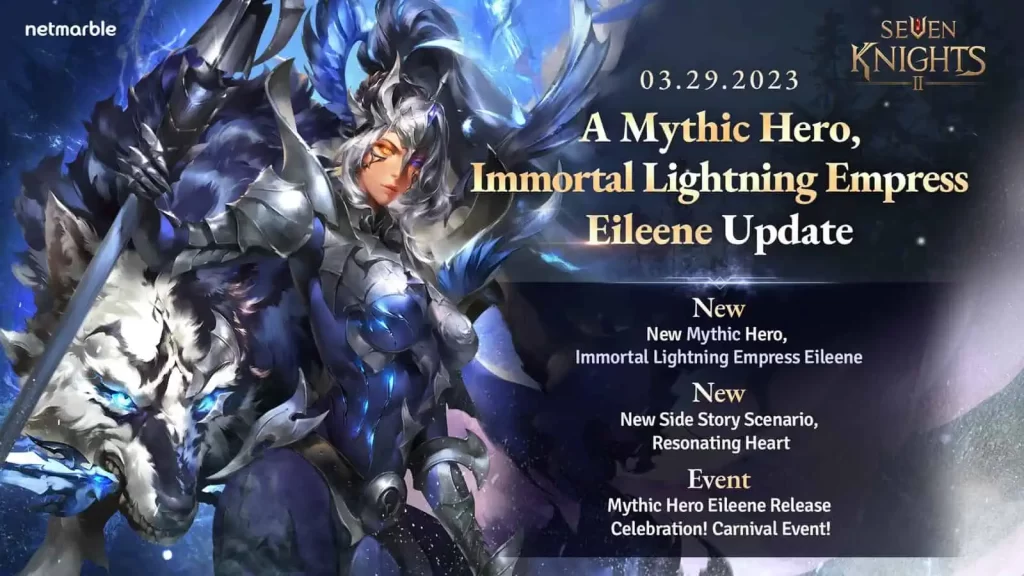 Seven Knights 2 Welcomes its New Lightning Immortal Empress Eileene Hero with a Carnival Celebration