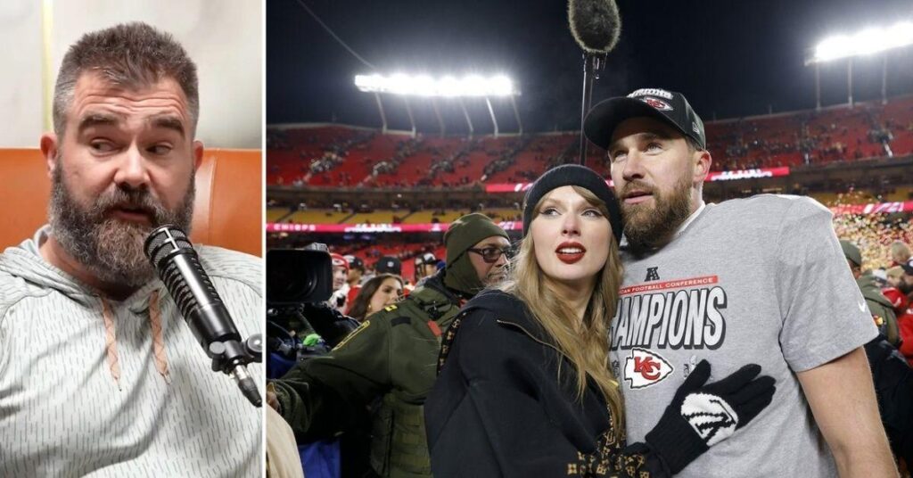 Taylor Swift Hailed by Jason Kelce For Impact on Brother Travis' Life