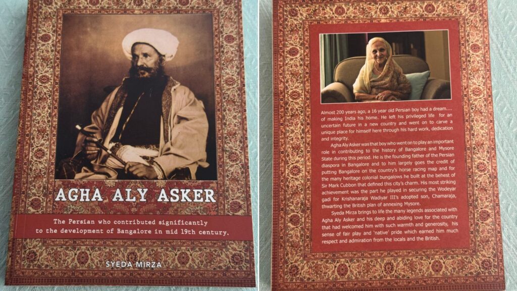 Writer’s Corner: Syeda Mirza’s book on Agha Aly Asker paints vivid picture of the Persian merchant who shaped Bengaluru | Bangalore News