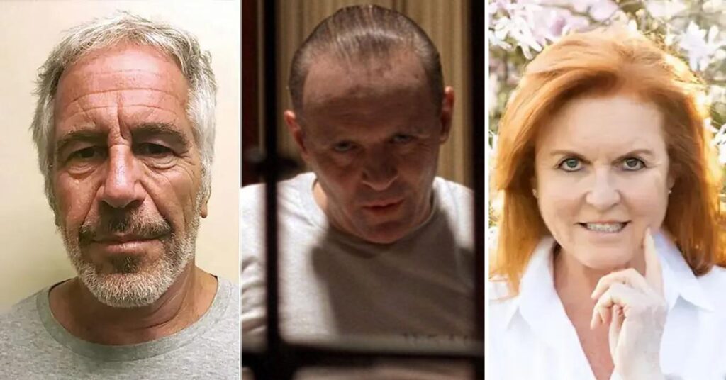 Epstein's 'Hannibal Lecter Persona' Left Royal Sarah Ferguson 'Terrified'