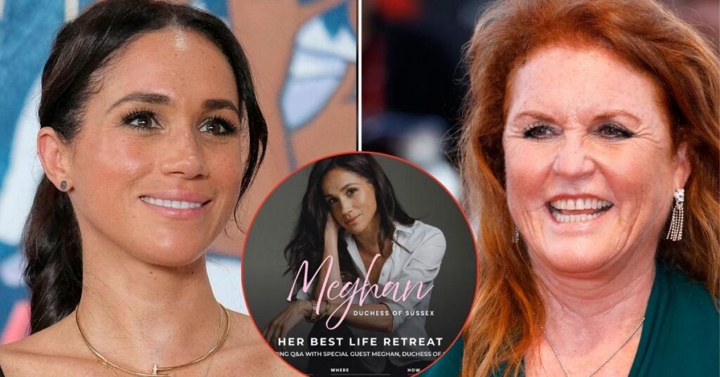 Meghan Markle Dubbed 'The New Sarah Ferguson' Over 'Meet Meghan' Event