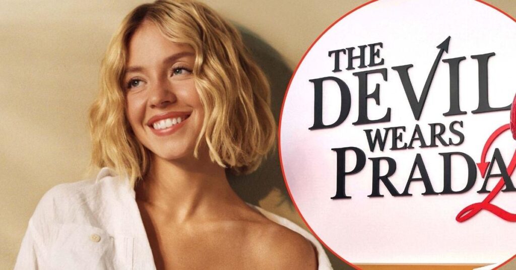 Sydney Sweeney Axed From 'Devil Wears Prada 2' Sparks 'Canceled' Rumors